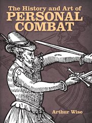 History and Art of Personal Combat cover image