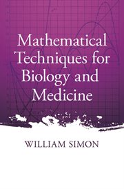 Mathematical techniques for biology and medicine cover image