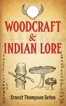 Cover image for Woodcraft and Indian Lore