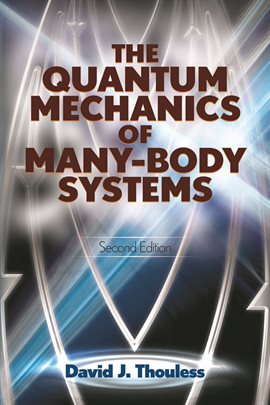 Cover image for The Quantum Mechanics of Many-Body Systems
