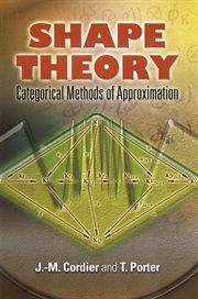 Shape Theory: Categorical Methods of Approximation cover image