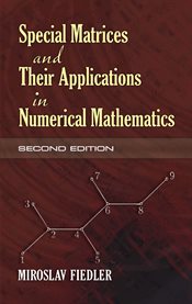 Special matrices and their applications in numerical mathematics cover image
