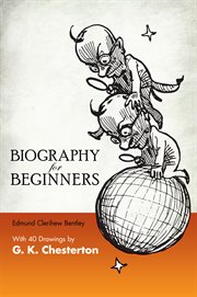 Biography for beginners: being a collection of miscellaneous examples for the use of upper forms cover image