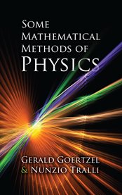 Some Mathematical Methods of Physics cover image