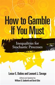 How to gamble if you must: inequalities for stochastic processes cover image