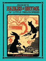 Aesop's fables in rhyme for little philosophers cover image