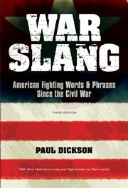War slang: American fighting words & phrases since the Civil War cover image