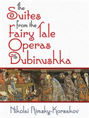 The suites from the fairy tale operas and dubinushka cover image