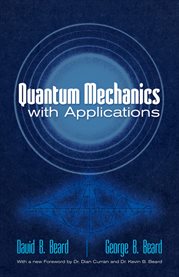 Quantum mechanics with applications cover image