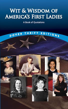 Cover image for Wit and Wisdom of America's First Ladies