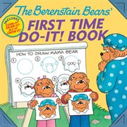 The Berenstain Bears' first time do-it! book cover image