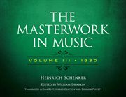 The masterwork in music: volume iii, 1930 cover image