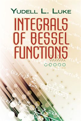 Cover image for Integrals of Bessel Functions