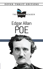 Edgar Allan Poe: the Dover reader cover image