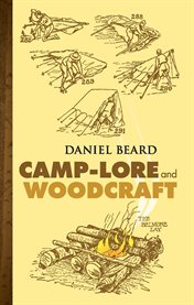 Camp-lore and woodcraft cover image