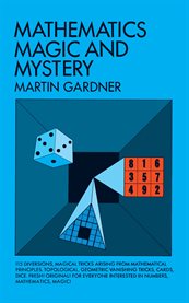 Mathematics, magic and mystery cover image