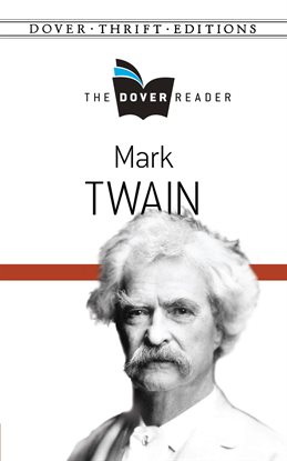 Cover image for Mark Twain The Dover Reader