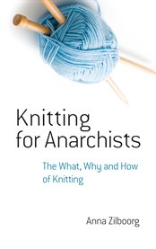 Knitting for anarchists cover image