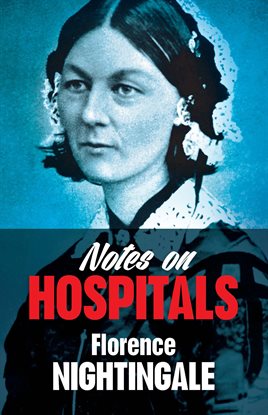 Cover image for Notes on Hospitals
