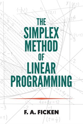 Cover image for The Simplex Method of Linear Programming