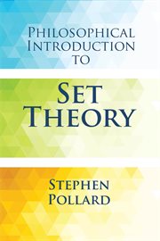 Philosophical Introduction to Set Theory cover image