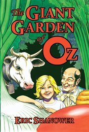 The giant garden of Oz cover image