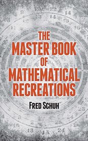 The master book of mathematical recreations cover image