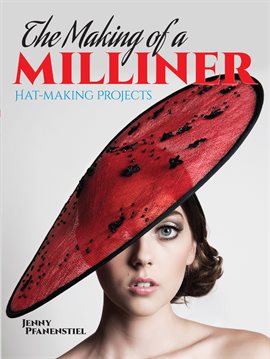 Cover image for The Making of a Milliner