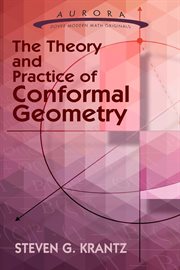 The Theory and Practice of Conformal Geometry cover image