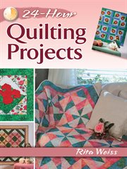 24-hour quilting projects cover image