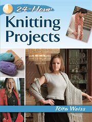 24-Hour Knitting Projects cover image