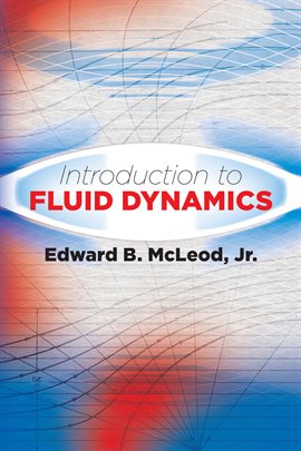 Cover image for Introduction to Fluid Dynamics