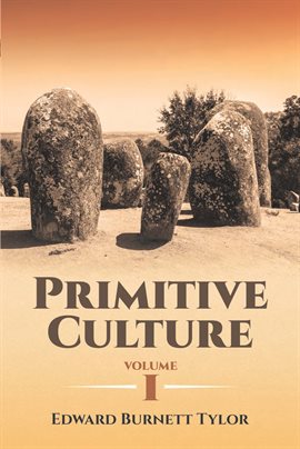Cover image for Primitive Culture Volume I