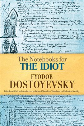 Cover image for The Notebooks for The Idiot