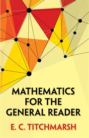 Mathematics for the general reader cover image
