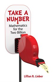 Take a number : mathematics for the two billion cover image