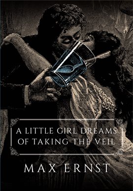 Cover image for A Little Girl Dreams of Taking the Veil