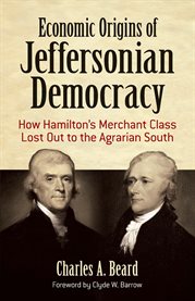 Economic origins of Jeffersonian democracy cover image