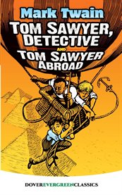 Tom sawyer, detective and tom sawyer abroad cover image