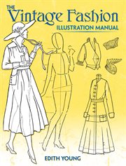 The Vintage Fashion : Illustration Manual cover image