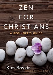 Zen for Christians : A Beginner's Guide cover image