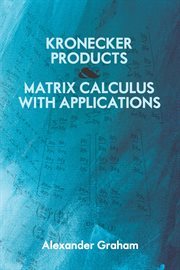 Kronecker products and matrix calculus : with applications cover image