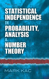 Statistical independence in probability, analysis and number theory cover image