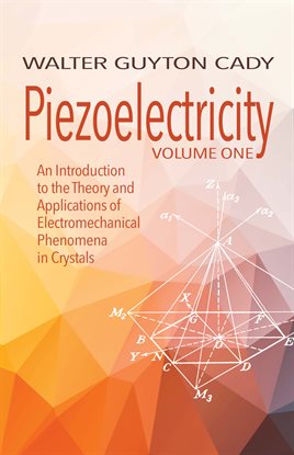 Cover image for Piezoelectricity: Volume One
