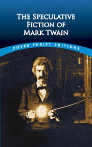 The speculative fiction of Mark Twain cover image