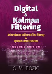 Digital and Kalman filtering : an introduction to discrete-time filtering and optimum linear estimation cover image