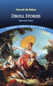 Droll stories : thirty tales cover image