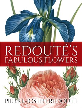 Cover image for Redouté's Fabulous Flowers