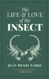 The life and love of the insect cover image