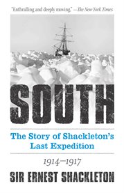 South : the story of Shackleton's last expedition cover image